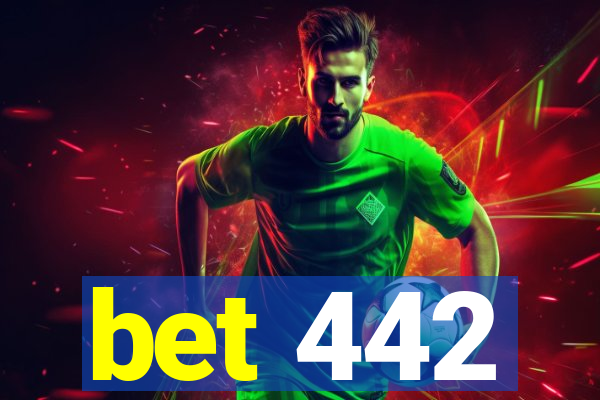 bet 442